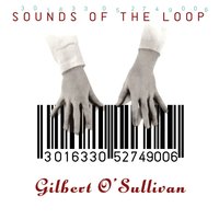 I Can Give You - Gilbert O'Sullivan