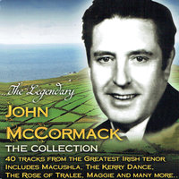 Love's Old Sweet Song - John McCormack