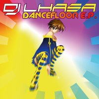 Dancefloor - DJ Lhasa