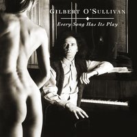 If You Commence Before the Start - Gilbert O'Sullivan