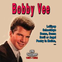 Devil of Angel - Bobby Vee