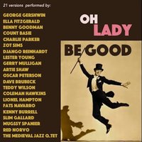 Oh Lady Be Good - Gerry Mulligan Quartet, Джордж Гершвин