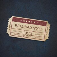 Real Bad (2020) - Ekoh