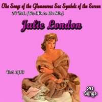 You'd Be so Nice to Home Home To - Julie London