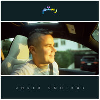 Under Control - ROSTAM