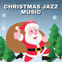Jingle Bells - Jazz Christmas Version - Relaxing Christmas Music