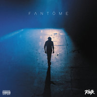 Fantôme - Rim'K