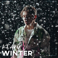 Winter - Keanu