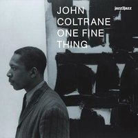 Say It - John Coltrane