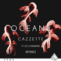 Oceans - Cazzette, Leo Stannard, Niko The Kid