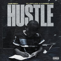 Hustle - OMB Peezy, Yungeen Ace, YFN Lucci