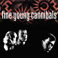 Suspicious Minds - Fine Young Cannibals
