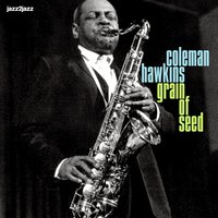 My One and Only Love - Coleman Hawkins, Buck Clayton