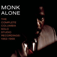I Hadn't Anyone Till You (Take 4) - Thelonious Monk