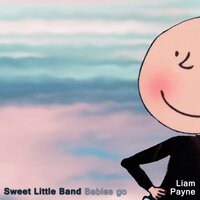 Live Forever - Sweet Little Band