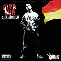 Ausländer - Alpa Gun