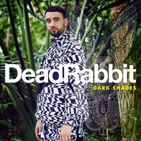 Mad Vibes - Dead Rabbit, Kelvyn Colt