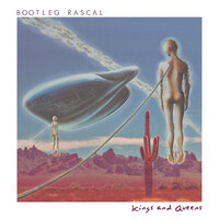 Kings & Queens - Bootleg Rascal