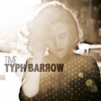 I Die - Typh Barrow