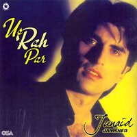 Us Rah Par - Junaid Jamshed