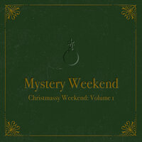 Mystery Weekend