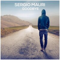 Goodbye - Sergio Mauri