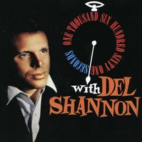 I'm Gonna Be Strong - Del Shannon