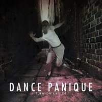 Dance Panique - Turmion Kätilöt