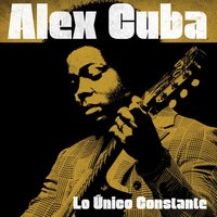 Look What You Started - Alex Cuba