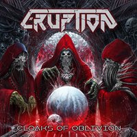 Cloaks of Oblivion - Eruption