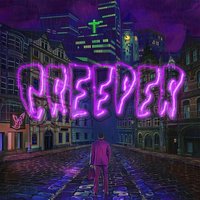 Hiding With Boys - Creeper