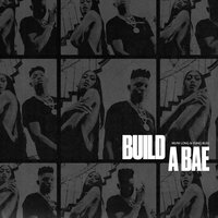 Build a Bae - Yung Bleu