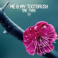 Me & My Toothbrush