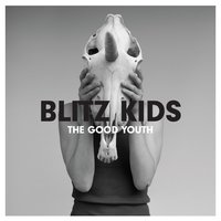 On My Own - Blitz Kids