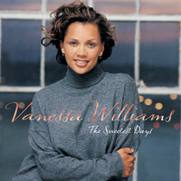 You Don't Have To Say You're Sorry - Vanessa Williams