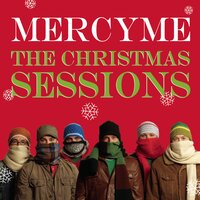 Christmas Time Is Here - MercyMe