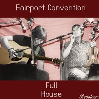 Poor Will and the Jolly Hangman - Fairport Convention