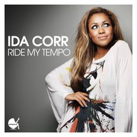Ride My Tempo - Ida Corr, Wideboys