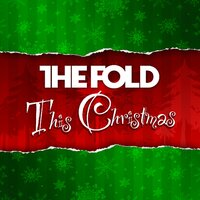 This Christmas - The Fold