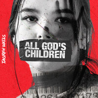 All God's Children - Tauren Wells