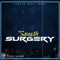 Surgery - Squash