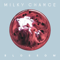 Stay - Milky Chance
