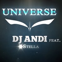 Universe - DJ Andi, Stella