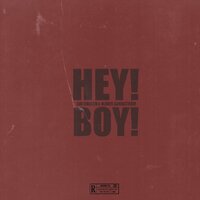 Hey! Boy! - Sir Chiller, Oliver Sandström