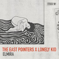Elmira - The East Pointers, Lonely Kid