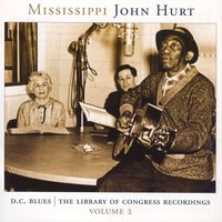 Blind Man Sit In The Way and Cried - Mississippi John Hurt