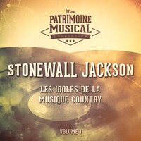 Sorrow's Tearing Down the House - Stonewall Jackson