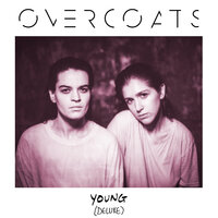 Walk On - Overcoats