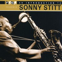 You Don't Know What Love Is - Sonny Stitt