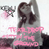 Teardrop Hittin' The Ground - Kelli Ali, Nellee Hooper
